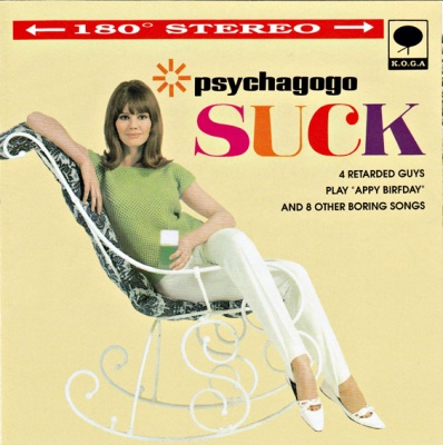 PSYCHAGOGO - PSYCHAGOGO SUCK