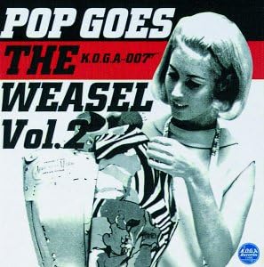 V/A - POP GOES THE WEASEL Vol.2