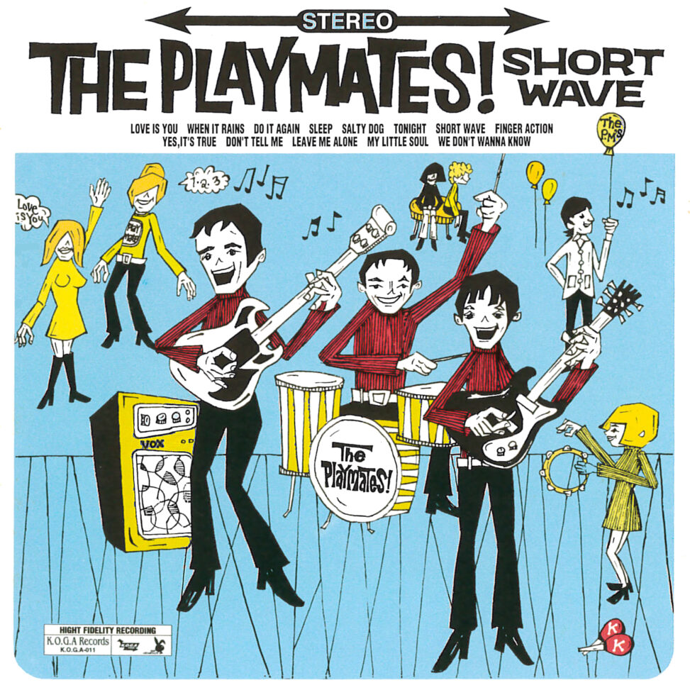 THE PLAYMATES - SHORT WAVE