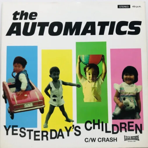 the AUTOMATICS - YESTERDAY'S CHILDREN