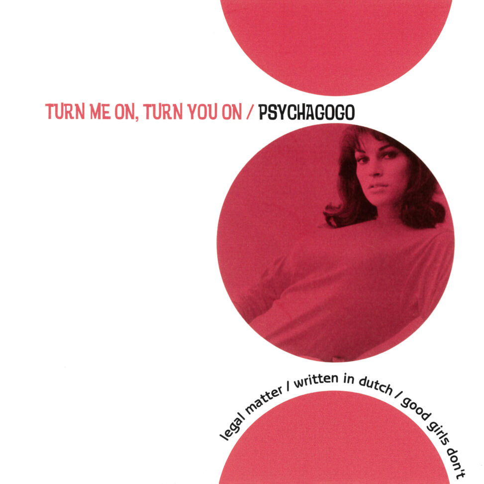 PSYCHAGOGO - TURN ME ON, TURN YOU ON