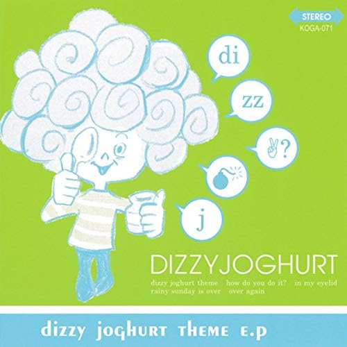 DIZZY JOGHURT - dizzy joghurt THEME e.p.