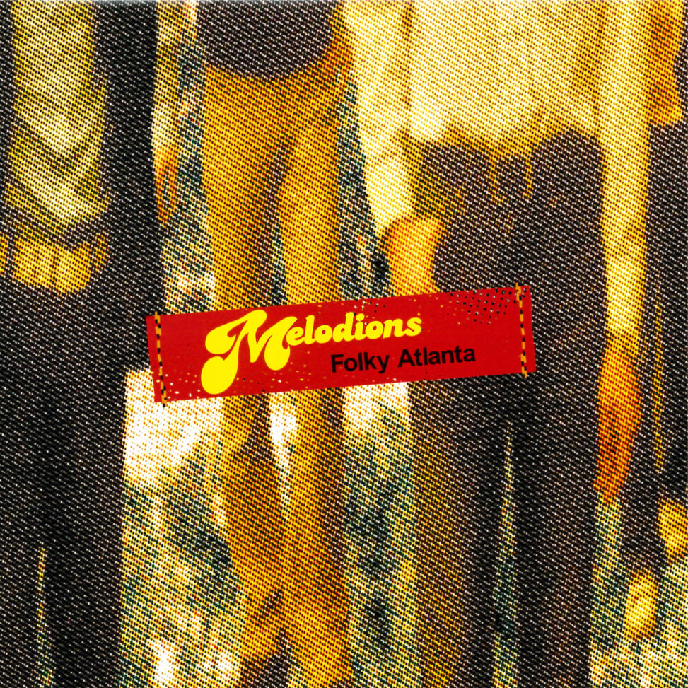 Melodions - Folky Atlanta