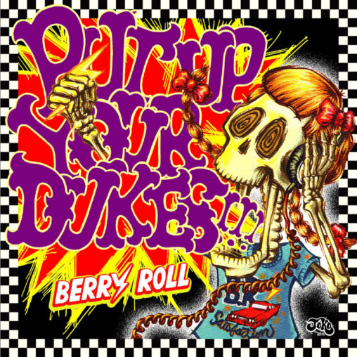 BERRY ROLL - PUT UP YOUR DUKES!!