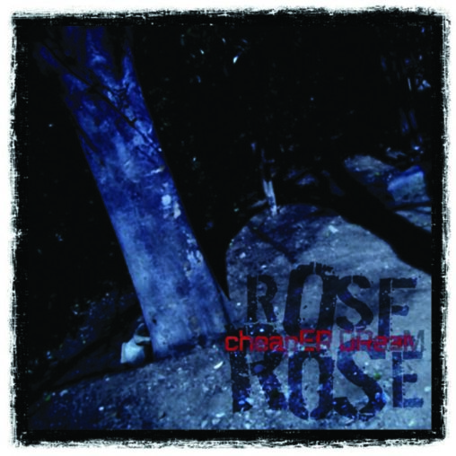 ROSEROSE - cheapER DReaM