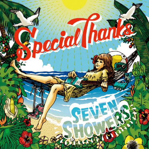 SpecialThanks - SEVEN SHOWERS