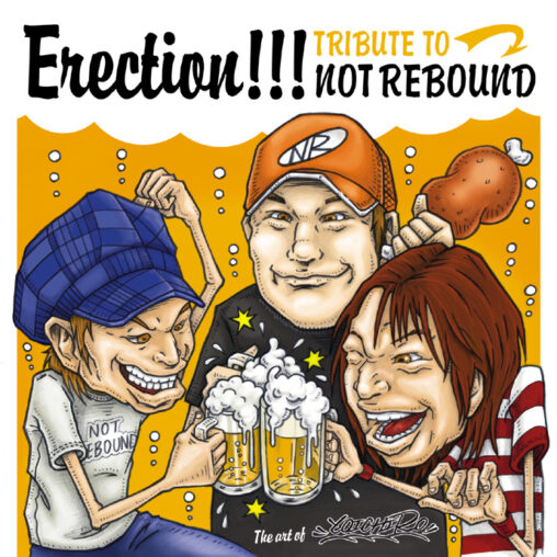 V/A - Erection!!!～TRIBUTE TO NOT REBOUND～