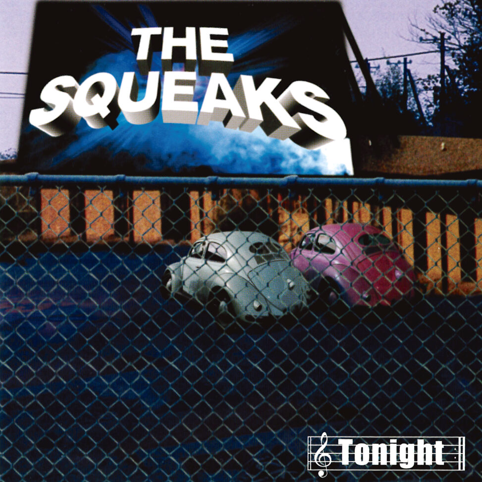 THE SQUEAKS - TONIGHT