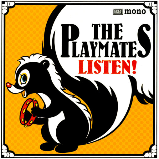 THE PLAYMATES - LISTEN!