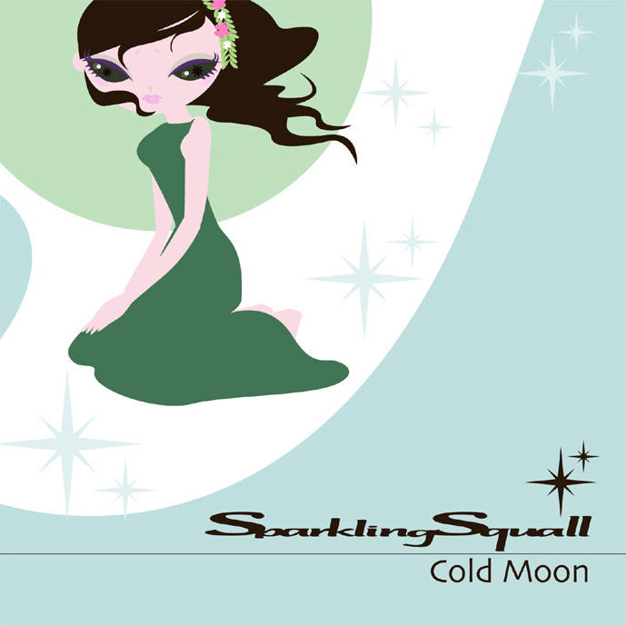 Sparkling Squall - Cold Moon