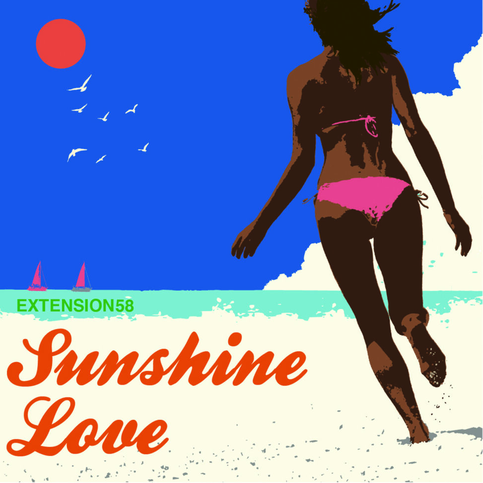 EXTENSION58 - SUNSHINE LOVE