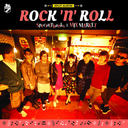 SpecialThanks x MIX MARKET - "ROCK'N'ROLL"